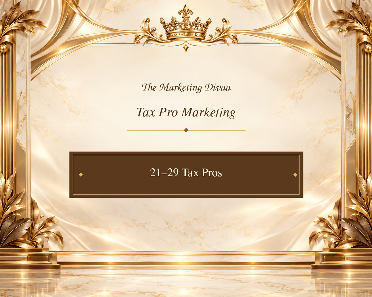 Tax Pro Marketing — 21–29 Tax Pros