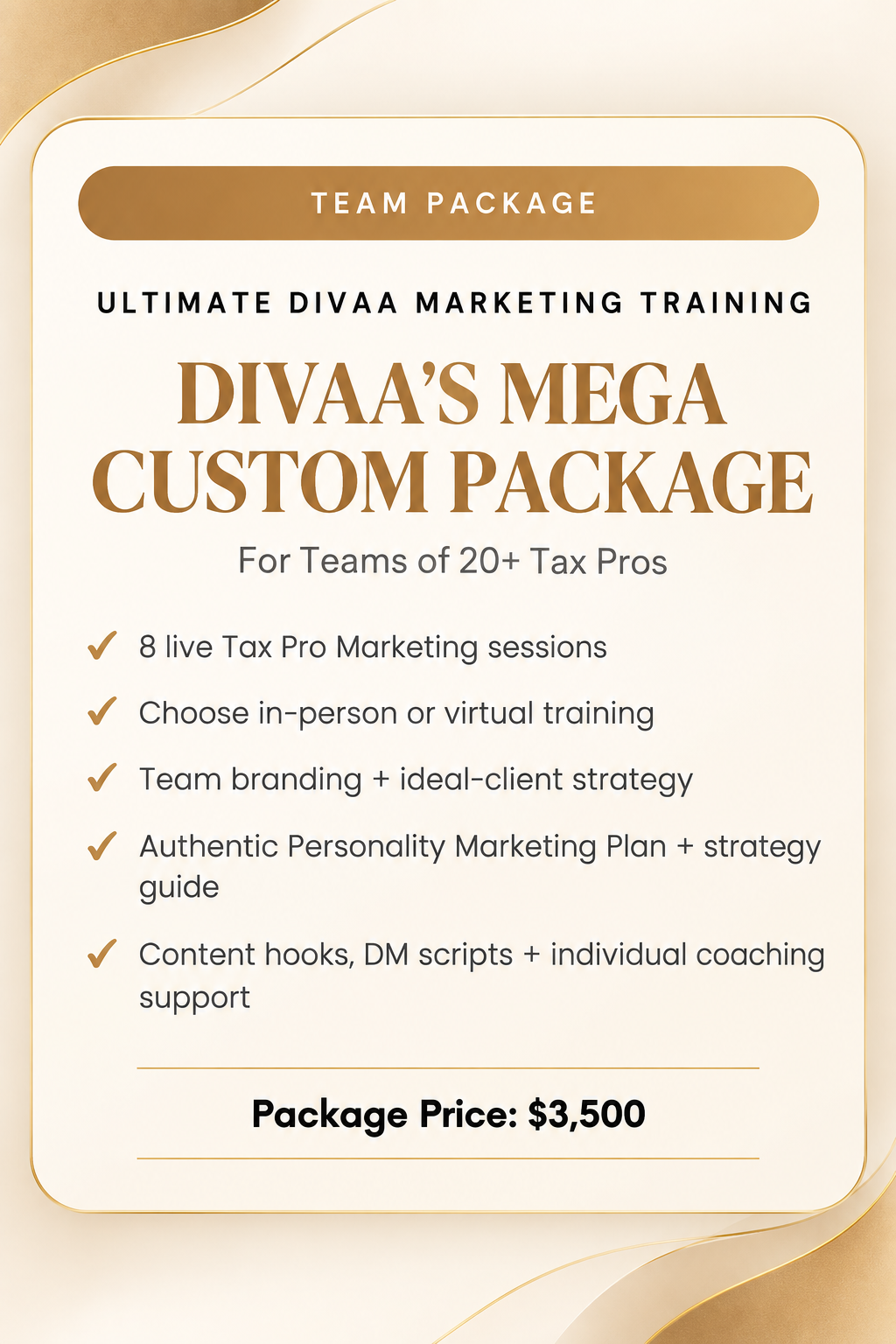 Divaa’s Mega Custom Package for teams of 20+ tax professionals — $3,500